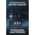 The House Of The Seven Gables