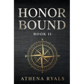 Honor Bound: Book 2