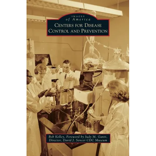 Centers for Disease Control and Prevention