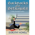 Backpacks and Betrayals: A Haley Randolph Mystery