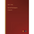 Dot and the Kangaroo: in large print