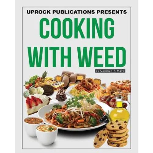 Cooking With Weed