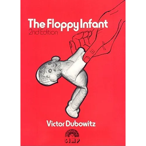 The Floppy Infant
