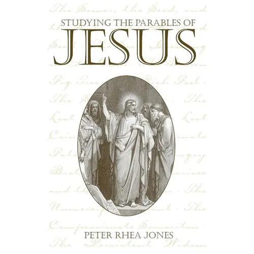 Studying the Parables of Jesus