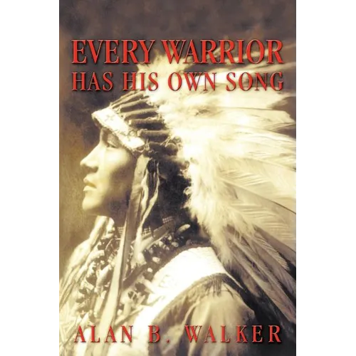 Every Warrior Has His Own Song