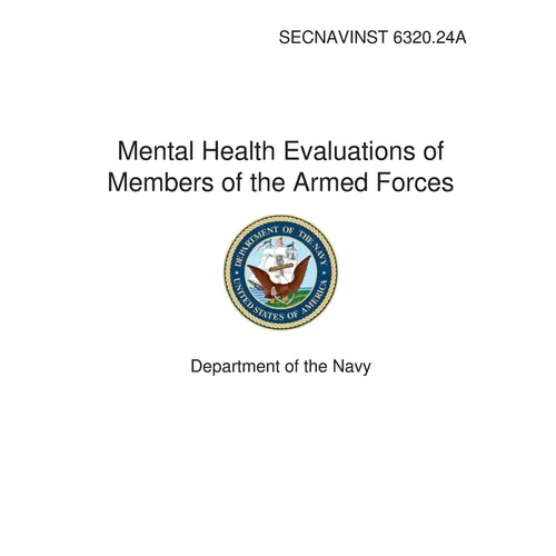 Mental Health Evaluations of Members of the Armed Forces