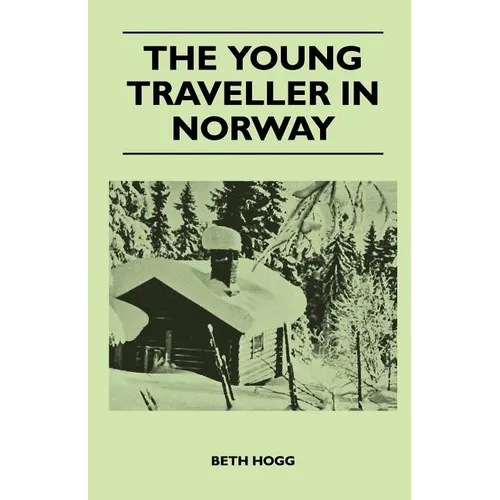 The Young Traveller in Norway