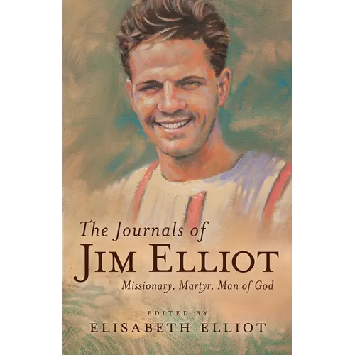Journals of Jim Elliot