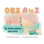 OBX A to Z: An Outer Banks Alphabet - Hardcover
