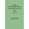 Index to the Tithables of Loudoun County, Virginia, and to Slaveholders and Slaves, 1758-1786