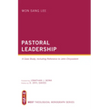Pastoral Leadership: A Case Study, Including Reference to John Chrysostom