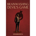 Brainwashing Devil's Game