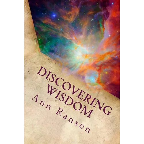 Discovering Wisdom: When We Realize We Are Love - Everything Shifts