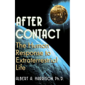 After Contact: The Human Response to Extraterrestrial Life