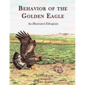 Behavior of the Golden Eagle: an illustrated ethogram