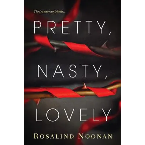 Pretty, Nasty, Lovely