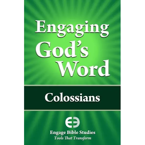Engaging God's Word: Colossians