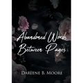 Abandoned Words Between Pages