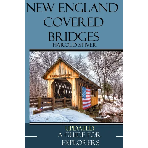 New England Covered Bridges