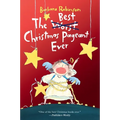 The Best Christmas Pageant Ever: A Christmas Holiday Book for Kids