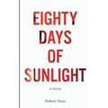 Eighty Days of Sunlight