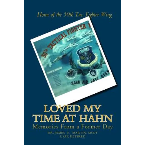 Loved My Time at Hahn: Memories from a Former Day