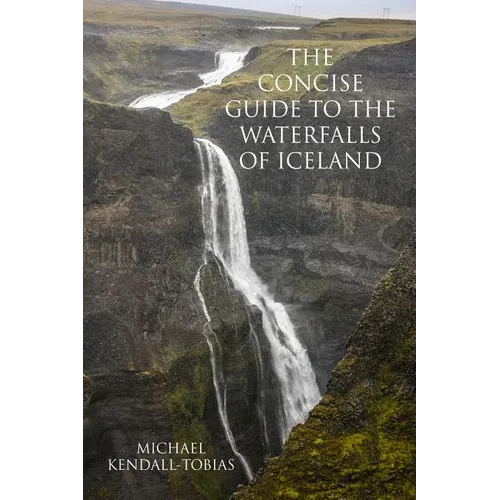 The Concise Guide To The Waterfalls Of Iceland