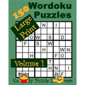 Wordoku, Volume 1, 150 Large Print Puzzles