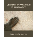 Leadership Paradigms in Chaplaincy