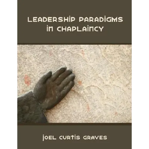 Leadership Paradigms in Chaplaincy