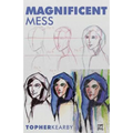 Magnificent Mess