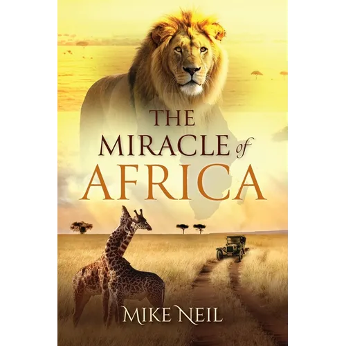 The Miracle of Africa