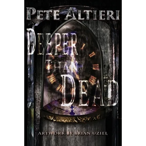 Deeper Than Dead