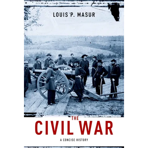 Civil War: A Concise History