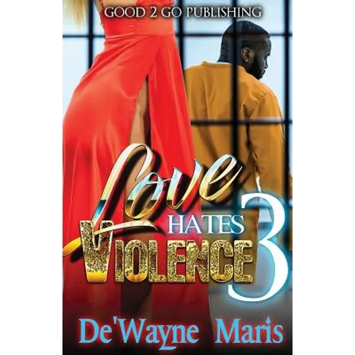 Love Hates Violence 3