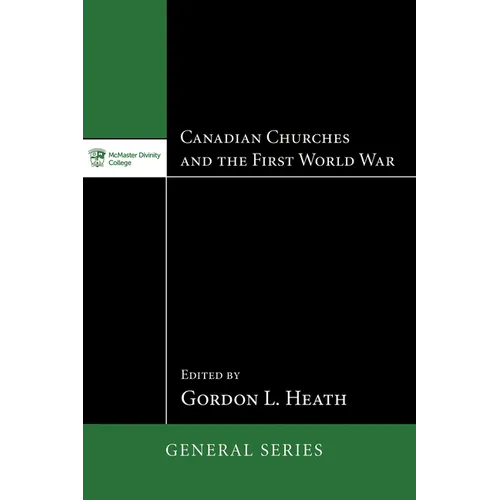 Canadian Churches and the First World War