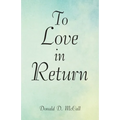 To Love in Return