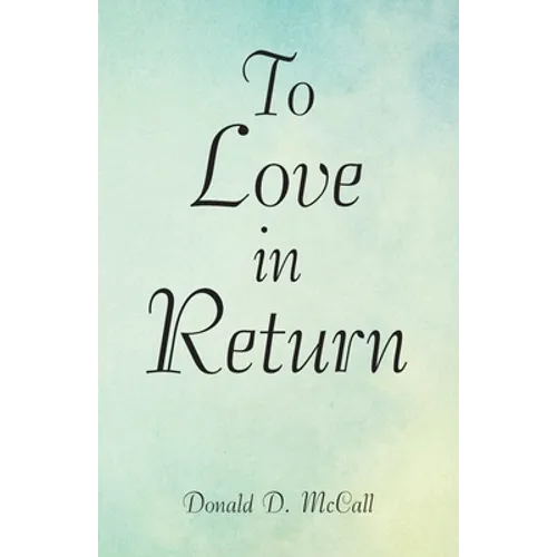 To Love in Return