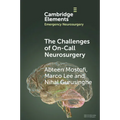The Challenges of On-Call Neurosurgery