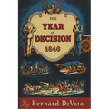 The Year of Decision, 1846