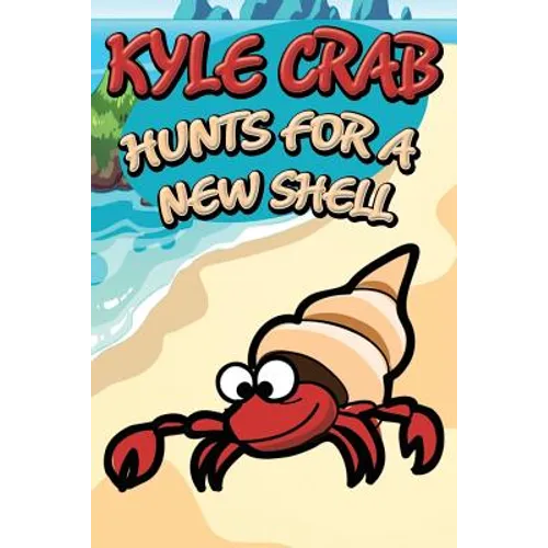 Kyle Crab Hunts for a New Shell