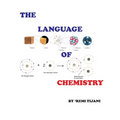 The Language of Chemistry