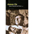 Israel, Palestine and Peace: Essays