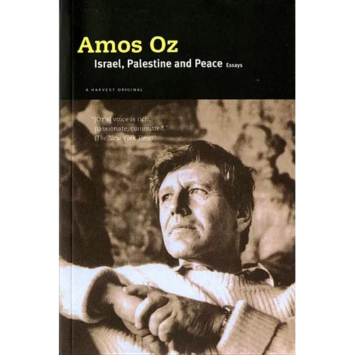 Israel, Palestine and Peace: Essays