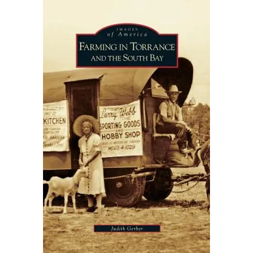 Farming in Torrance and the South Bay