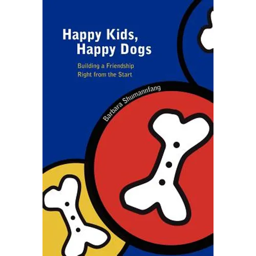 Happy Kids, Happy Dogs