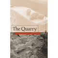 The Quarry: Stories