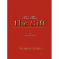 More Than the Gift: A Love Relationship