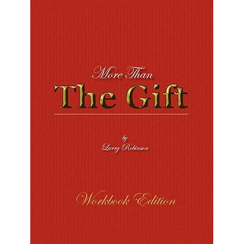 More Than the Gift: A Love Relationship