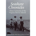 Seashore Chronicles: Three Centuries of the Virginia Barrier Island
